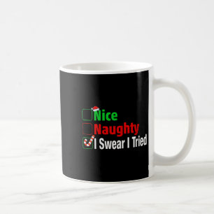Nice Naughty I Swear I Tried Funny Christmas V-nec Coffee Mug