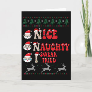 Nice Naughty I Swear I Tried List Xmas Lover Chris Card