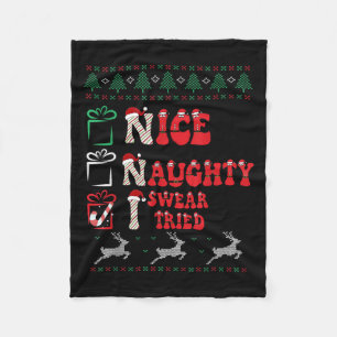 Nice Naughty I Swear I Tried List Xmas Lover Chris Fleece Blanket