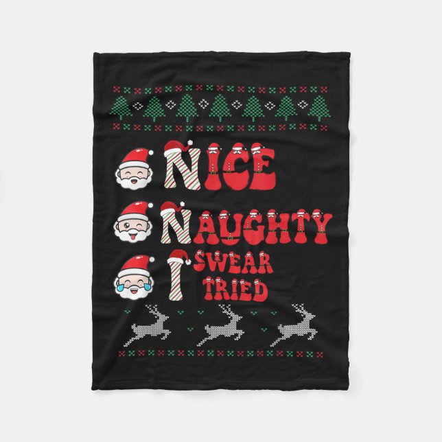 Nice Naughty I Swear I Tried List Xmas Lover Chris Fleece Blanket (Front)