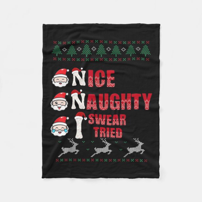 Nice Naughty I Swear I Tried List Xmas Lover Chris Fleece Blanket (Front)