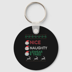 Nice Naughty I Swear I Tried List Xmas Lover Chris Keychain