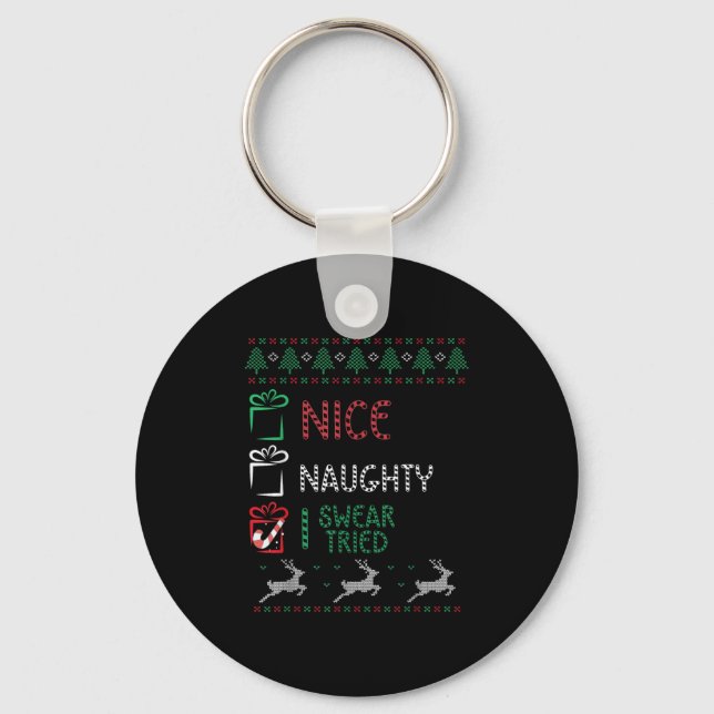Nice Naughty I Swear I Tried List Xmas Lover Chris Keychain (Front)