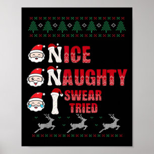 Nice Naughty I Swear I Tried List Xmas Lover Chris Poster