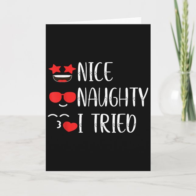 Nice Naughty I Tried  Card (Front)