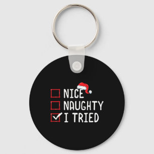 Nice Naughty I Tried Christmas List Keychain