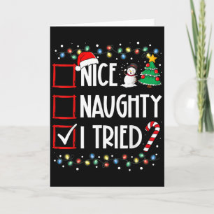 Nice Naughty I Tried Christmas List Santa Costume  Card