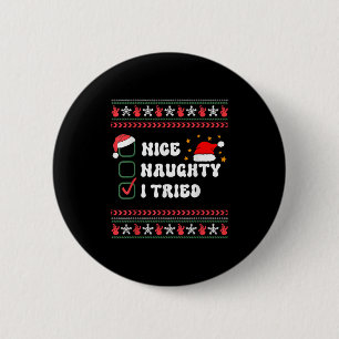 Nice Naughty I Tried Christmas List Santa Hat  2 Inch Round Button
