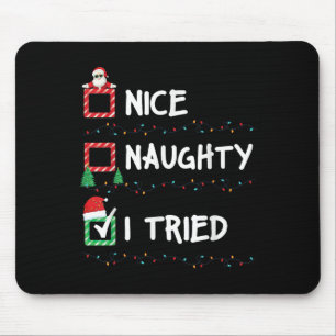 Nice Naughty I Tried Christmas List Xmas Lights Sa Mouse Pad
