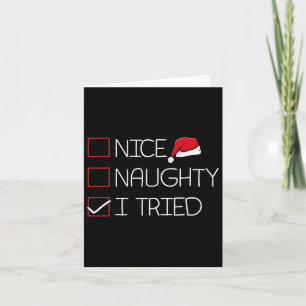 Nice Naughty I Tried Christmas Pajama Funny Humour Card