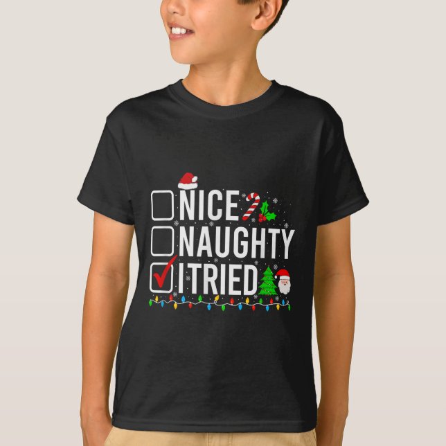 Nice Naughty I Tried Family Xmas Pajama Funny Chri T-Shirt (Front)