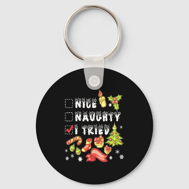 Nice Naughty I Tried Funny Candy Christmas Pajama  Keychain (Front)