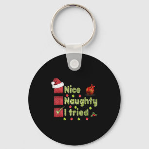 Nice Naughty I Tried Funny Christmas Family Matchi Keychain