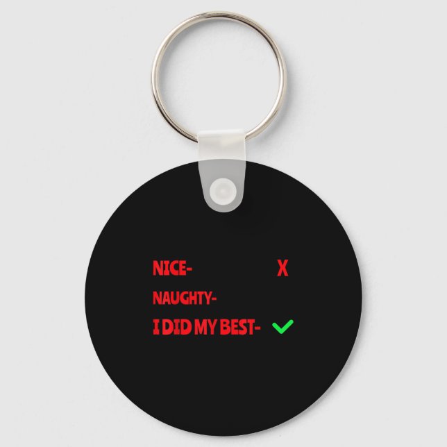 Nice Naughty I Tried Funny Christmas Matching  Keychain (Front)
