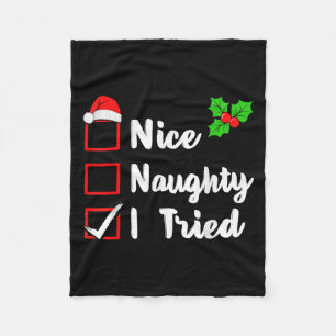 Nice Naughty I Tried Funny Christmas Pjs Family Ma Fleece Blanket