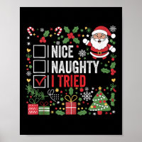 Nice Naughty I Tried Funny Christmas Santa Claus T