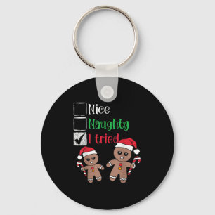 Nice Naughty I Tried List Gingerbread Christmas Keychain