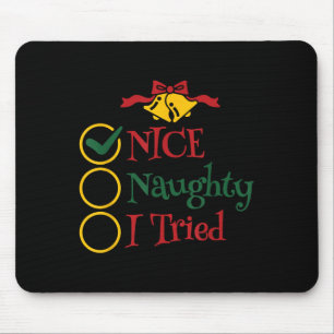 Nice Naughty I Tried Retro Christmas List Men Wome Mouse Pad