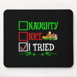 Nice Naughty I Tried Santa Christmas List Tank Top Mouse Pad