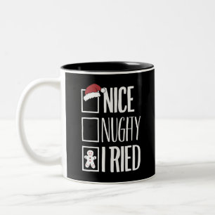 Nice Naughty I Tried Santa's Naughty List Xmas Two-Tone Coffee Mug