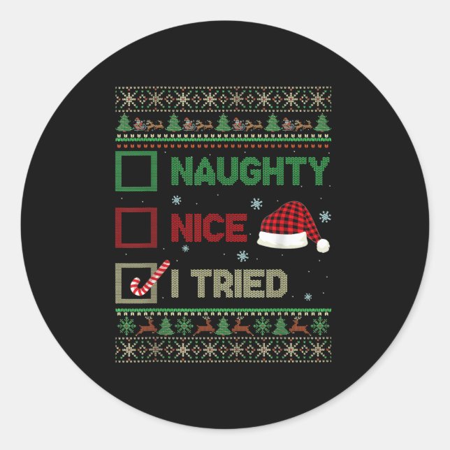 Nice Naughty I Tried Ugly Sweater Red Plaid Christ Classic Round Sticker (Front)