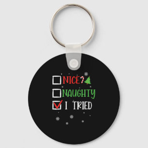 Nice Naughty I Tried Whimsical Christmas Tank Top Keychain