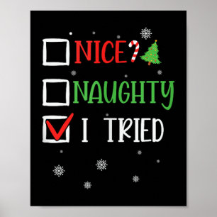 Nice Naughty I Tried Whimsical Christmas Tank Top  Poster