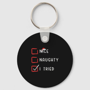 Nice Naughty I Tried Xmas Santa Claus Christmas Li Keychain