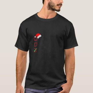 Nice Naughty Innocent Until Proven Guilty Christma T-Shirt