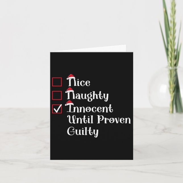 Nice Naughty Innocent Until Proven Guilty Cute Chr Card (Front)