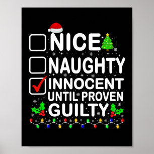 Nice Naughty Innocent Until Proven Guilty Santa Xm Poster