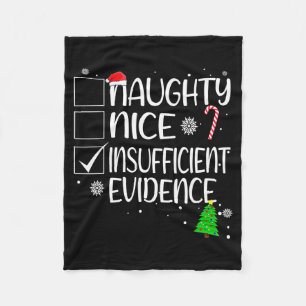 Nice Naughty Insufficient Evidence Christmas Famil Fleece Blanket