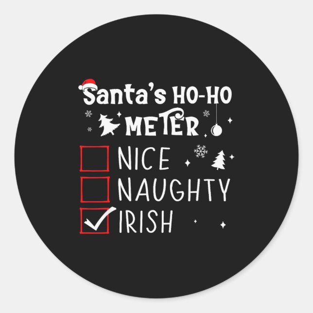 Nice Naughty Irish Christmas List Santa Claus Iris Classic Round Sticker (Front)