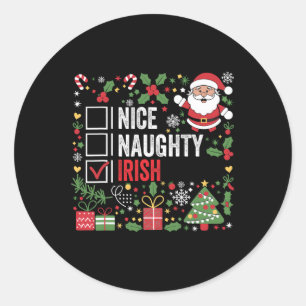 Nice Naughty Irish Christmas Santa Claus Ireland  Classic Round Sticker