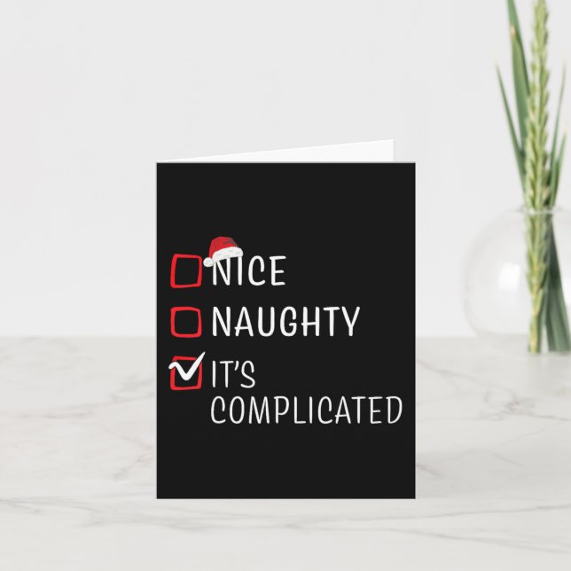 Nice Naughty It's Complicated Christmas List Santa Card (Front)