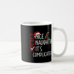 Nice Naughty Its Complicated Christmas List Santa Coffee Mug