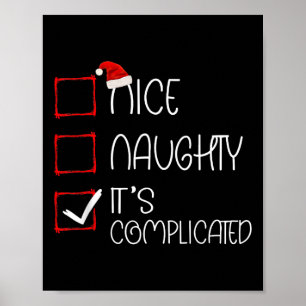 Nice Naughty It's Complicated Christmas List Santa Poster