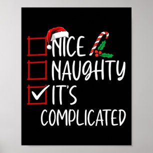 Nice Naughty Its Complicated Christmas List Santa Poster
