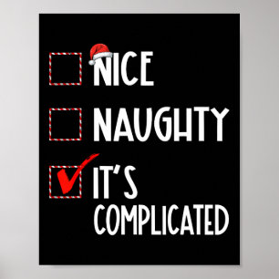 Nice Naughty It's Complicated Christmas List Santa Poster
