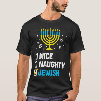 Nice Naughty Jewish Happy Hanukkah Chanukah Ugly S T-Shirt