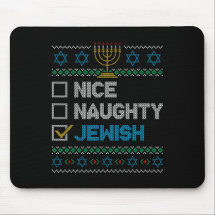 Nice Naughty Jewish Ugly Christmas Sweater Funny H Mouse Pad