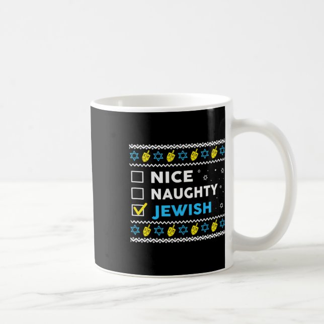 Nice Naughty Jewish Ugly Hanukkah Sweater Chanukah Coffee Mug (Right)