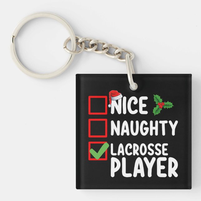 Nice Naughty Lacrosse Player Christmas List Keychain (Front)