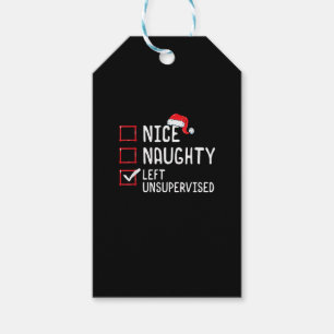 Nice Naughty Left Unsupervised Christmas List Gift Tags