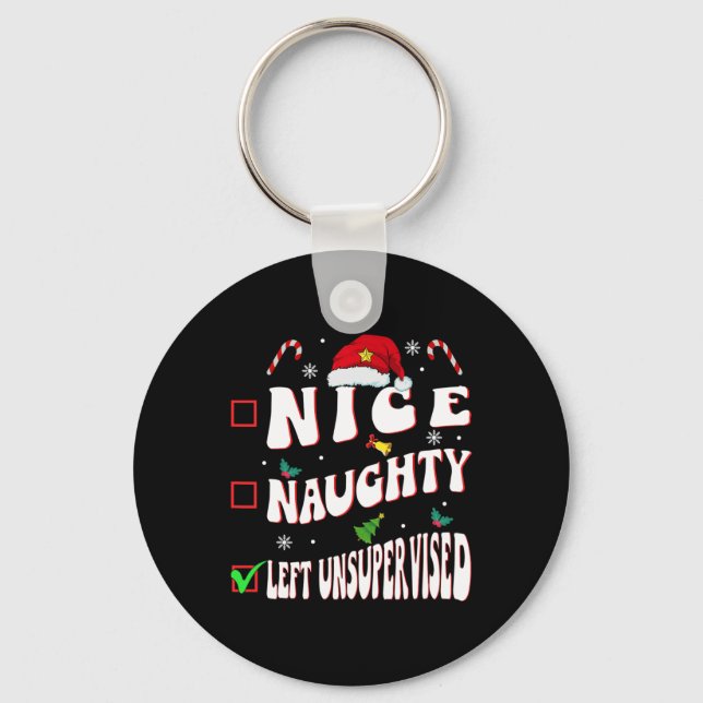 Nice Naughty Left Unsupervised Family Christmas Li Keychain (Front)