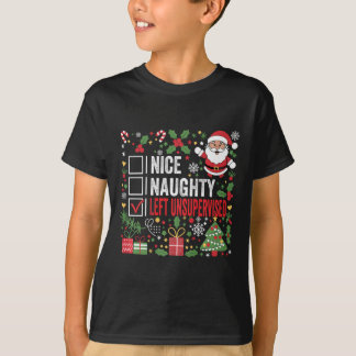 Nice Naughty Left Unsupervised Funny Christmas San T-Shirt