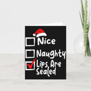 Nice Naughty Lips Funny Christmas List Family Matc Card