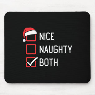 Nice Naughty List Both Christmas  Mouse Pad
