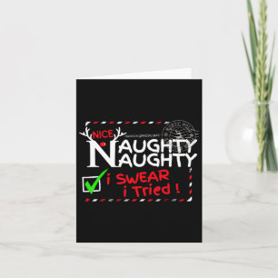Nice Naughty List I Swear I Tried Christmas Pajama Card
