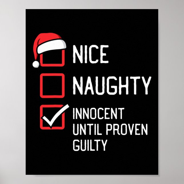Nice Naughty List Innocent Until Proven Guilty Chr Poster (Front)